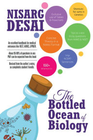 Title: The Bottled Ocean of Biology, Author: Nisarg Desai