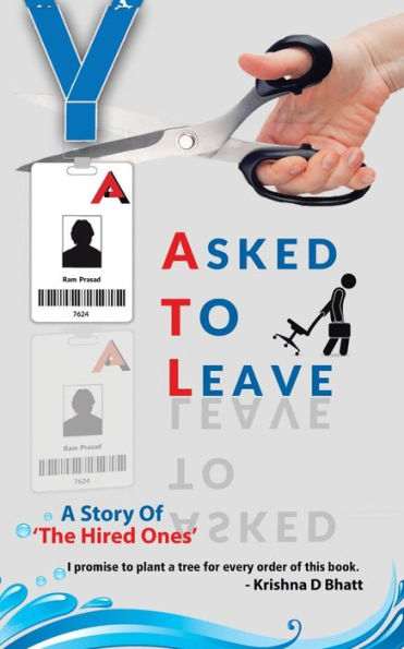 ASKED TO LEAVE: A Story Of 'The Hired Ones'