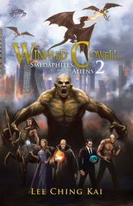 Title: Winfred Cowell, Smedaphites, and the Aliens 2, Author: Lee Ching Kai