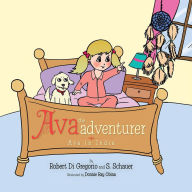 Title: Ava the Adventurer: Ava in India, Author: Robert Di Gregorio