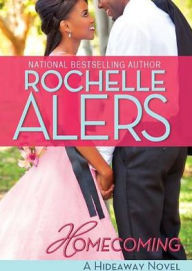 Title: Homecoming, Author: Rochelle Alers