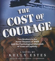 Title: The Cost of Courage, Author: Kelly Estes