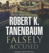 Title: Falsely Accused, Author: Robert K Tanenbaum
