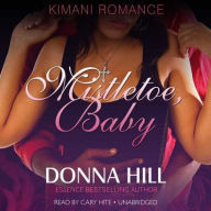 Title: Mistletoe, Baby, Author: Donna Hill