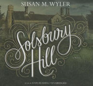 Title: Solsbury Hill, Author: Susan M. Wyler