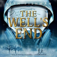 Title: Well's End, Author: Seth Fishman