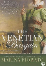 Title: The Venetian Bargain, Author: Marina Fiorato