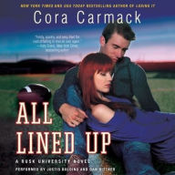 Title: All Lined Up (Rusk University Series #1), Author: Cora Carmack