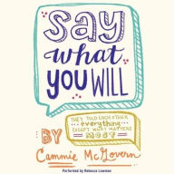 Title: Say What You Will, Author: Cammie McGovern