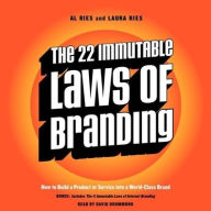 Title: The 22 Immutable Laws of Branding: How to Build a Product or Service Into a World-Class Brand, Author: Al Ries