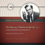 The Mercury Theatre on the Air, Vol. 1