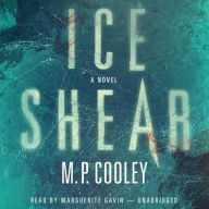 Title: Ice Shear, Author: M. P. Cooley