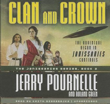 Clan and Crown (Janissaries Series #2)