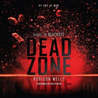 Title: Dead Zone, Author: Robison Wells