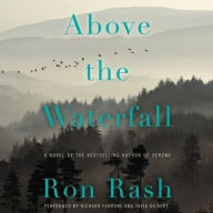 Title: Above the Waterfall, Author: Ron Rash