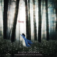 Title: Stray, Author: Elissa Sussman