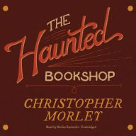 Title: The Haunted Bookshop, Author: Christopher Morley