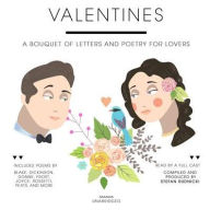 Title: Valentines: A Bouquet of Letters and Poetry for Lovers, Author: Stefan Rudnicki