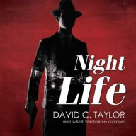 Title: Night Life, Author: David C. Taylor