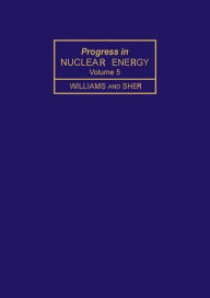Title: Progress in Nuclear Energy, Author: M. M. R. Williams