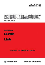 Title: Neuropharmacology: Studies of Narcotic Drugs, Author: P. B. Bradley