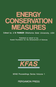 Title: Energy Conservation Measures: Proceedings of the International Symposium, Kuwait, 6-8 February 1983, Author: J. D. Parker
