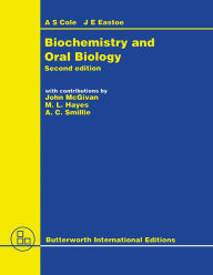 Title: Biochemistry and Oral Biology, Author: A. S. Cole BSc
