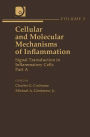 Cellular and Molecular Mechanisms of Inflammation: Signal Transduction in Inflammatory Cells, Part A