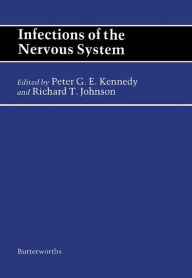 Title: Infections of the Nervous System: Butterworths International Medical Reviews, Author: Peter G. E. Kennedy