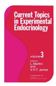 Title: Current Topics in Experimental Endocrinology: Volume 3, Author: L Martini