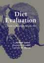 Diet Evaluation: A Guide to Planning a Healthy Diet