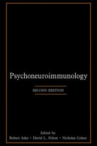 Title: Psychoneuroimmunology, Author: Robert Ader