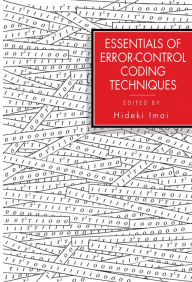 Title: Essentials of Error-Control Coding Techniques, Author: Hideki Imai