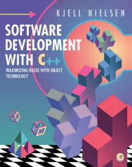 Title: Software Development with C++: Maximizing Reuse with Object Technology, Author: Kjell Nielsen