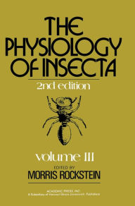 Title: The Physiology of Insecta: Volume III, Author: Morris Rockstein