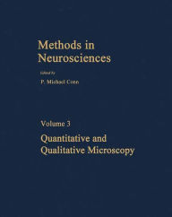 Title: Quantitative and Qualitative Microscopy, Author: P. Michael Conn