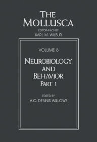 Title: Neurobiology and Behavior, Author: A. O. Dennis Willows