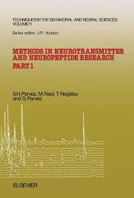 Title: Methods in Neurotransmitter and Neuropeptide Research, Author: S.H. Parvez