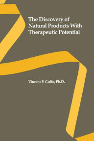 Title: Discovery of Novel Natural Products with Therapeutic Potential, Author: Vincent P. Gullo