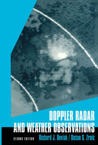 Title: Doppler Radar & Weather Observations, Author: Richard J. Doviak