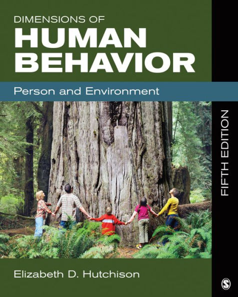 Dimensions of Human Behavior: Person and Environment / Edition 5