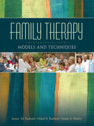 Title: Family Therapy: Models and Techniques, Author: Janice M. Rasheed