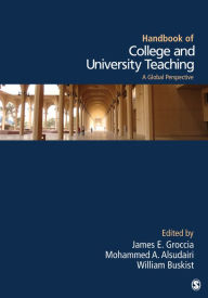 Title: Handbook of College and University Teaching: A Global Perspective, Author: James E. Groccia