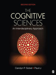 Title: The Cognitive Sciences: An Interdisciplinary Approach, Author: Carolyn P. Sobel