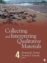 Title: Collecting and Interpreting Qualitative Materials, Author: Norman K. Denzin