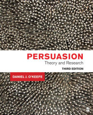 Title: Persuasion: Theory and Research, Author: Daniel J. O'Keefe