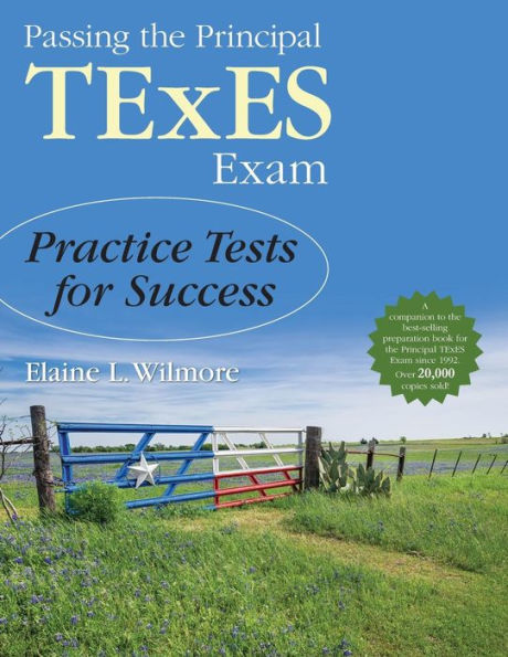 Passing the Principal TExES Exam: Practice Tests for Success / Edition 1