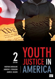 Title: Youth Justice in America, Author: Maryam Ahranjani