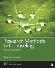 Title: Research Methods for Counseling: An Introduction, Author: Robert J. Wright