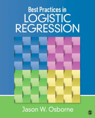 Title: Best Practices in Logistic Regression, Author: Jason W. Osborne